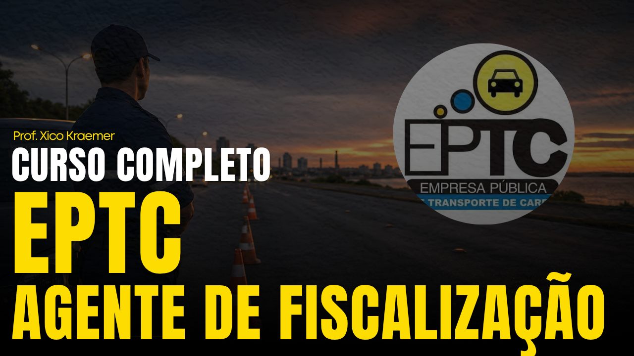 Capa do curso Agente de Fiscalização da EPTC
