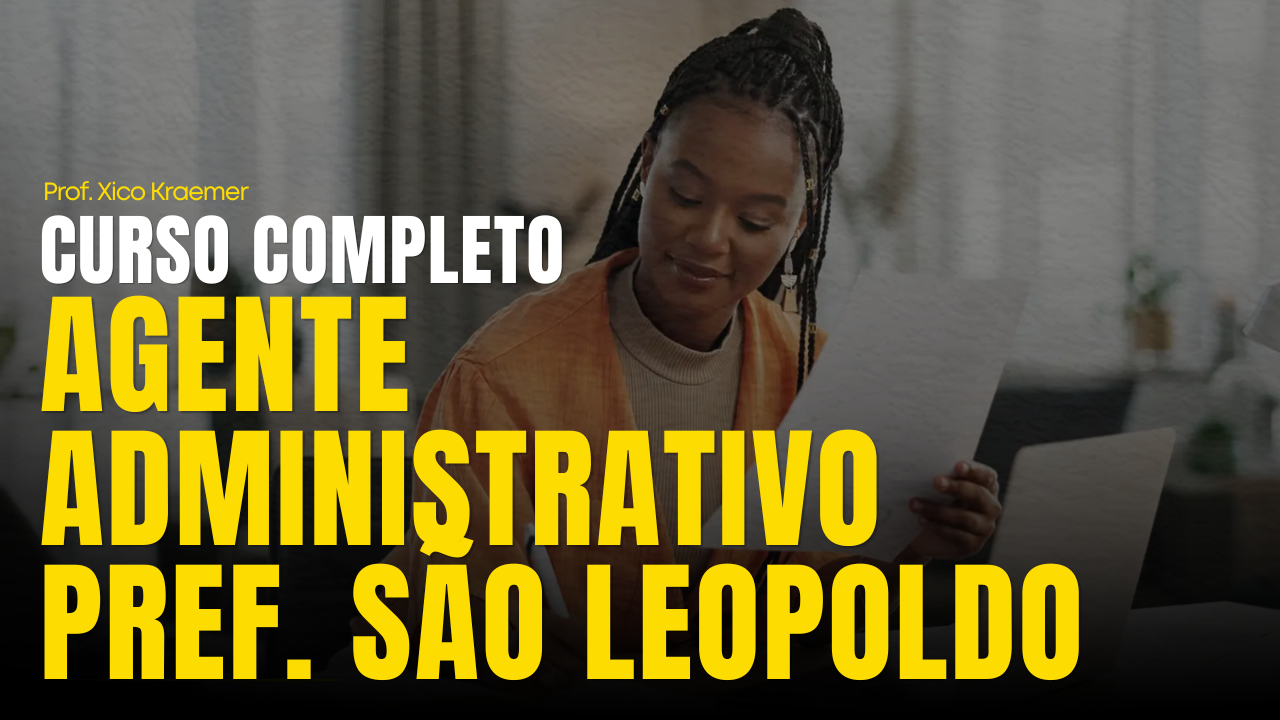 Capa do curso Prefeitura de São Leopoldo — Agente Administrativo III